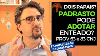 Parentalidade Socioafetiva  Provimento 63 e 83 CNJ na prática [upl. by Margaux]