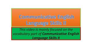 Communicative English Language Skills II vocabulary part one [upl. by Maguire579]