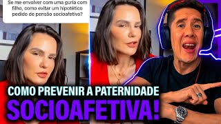 Como Se Prevenir Da Paternidade Socioafetiva E Pensão Socioafetiva [upl. by Kelsy583]